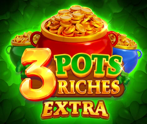 3 Pots Riches Extra Hold And Win